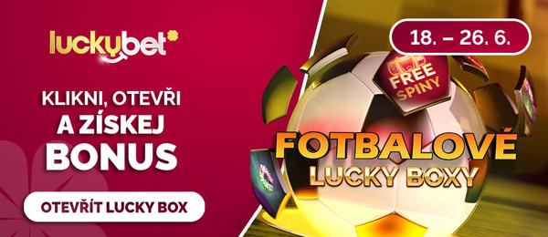 LuckyBet: nenechte si ujít denní bonusy s Fotbalovými Lucky Boxy